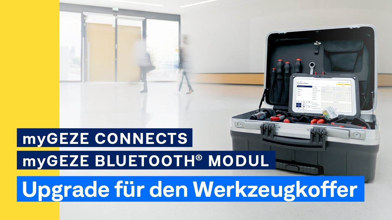Effiziente Inbetriebnahme & Wartung von Automatiktüren | myGEZE Connects und myGEZE Bluetooth® Modul 